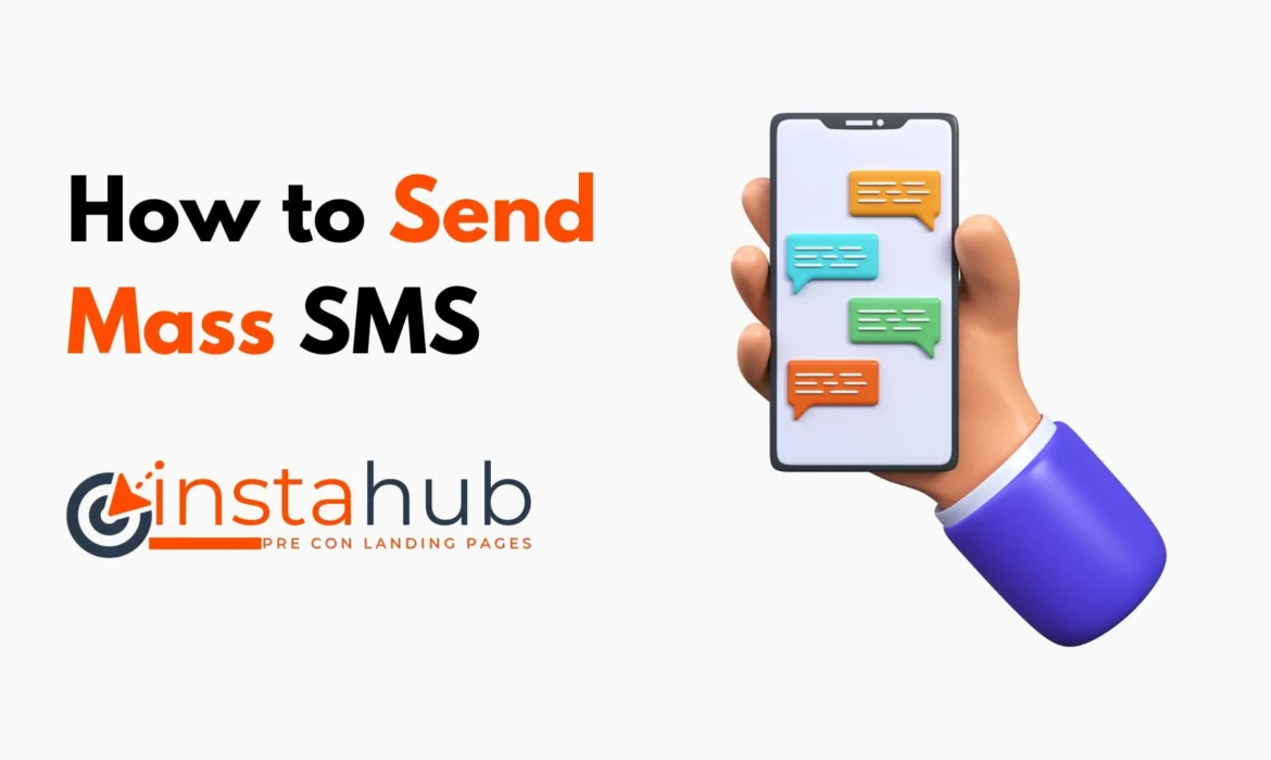 How to Send Mass SMS on Instahub