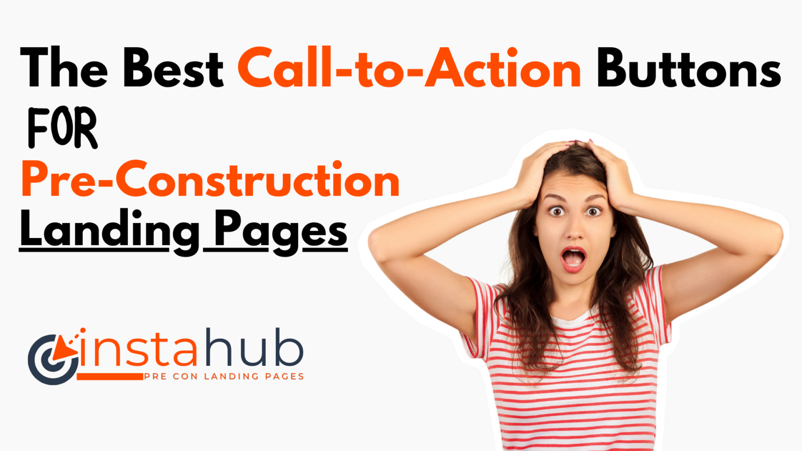 suprsied real estate agent for finding the best call to action buttons for a pre-construction landing page