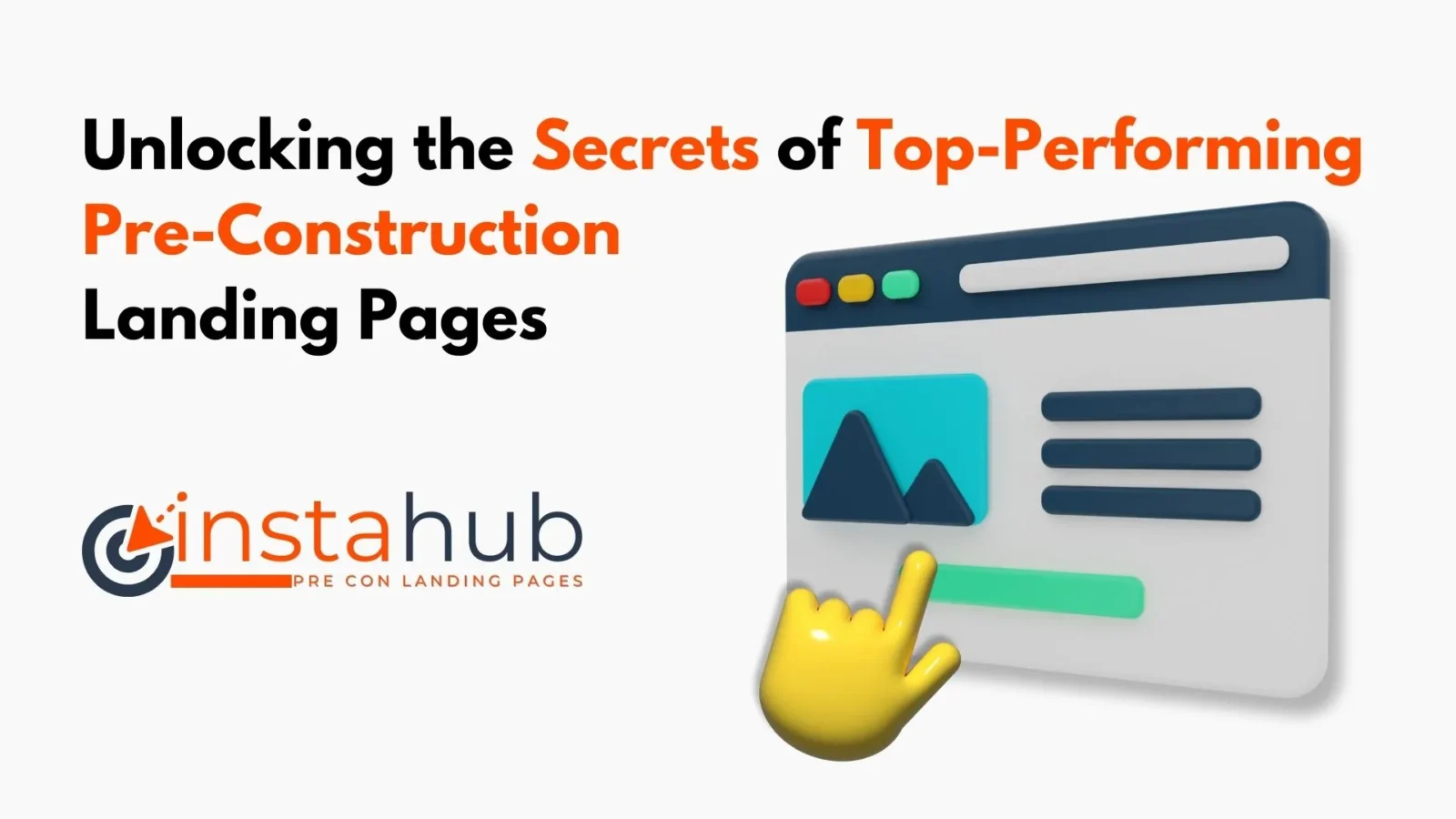 Unlocking the Secrets of Top-Performing Pre-Construction Landing Pages