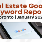 Real Estate Google Keyword Report For Toronto | January 2025